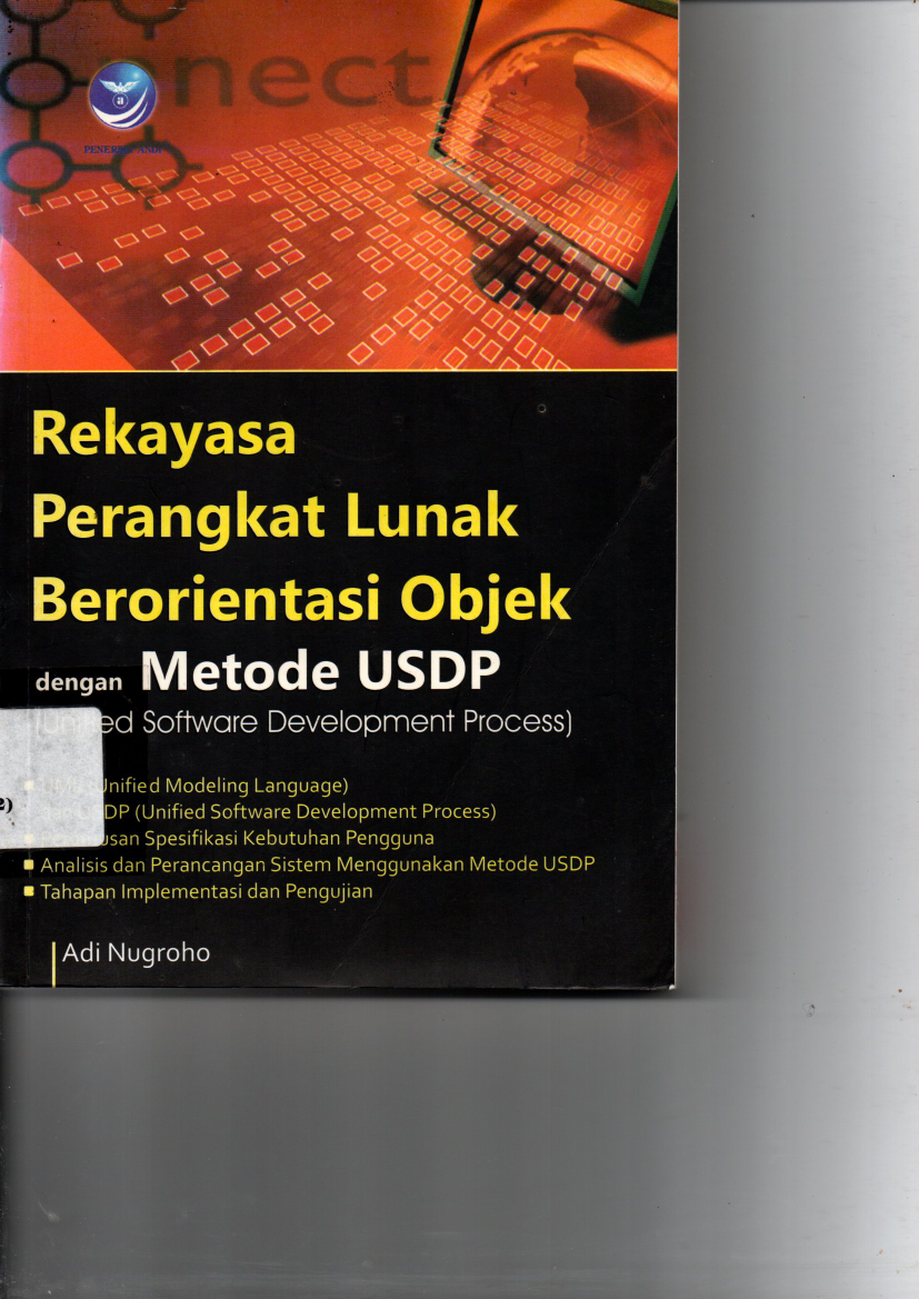 Rekayasa  Perangkat Lunak Berorientasi Objek dengan Metode USDP (Unified Software Development Process)