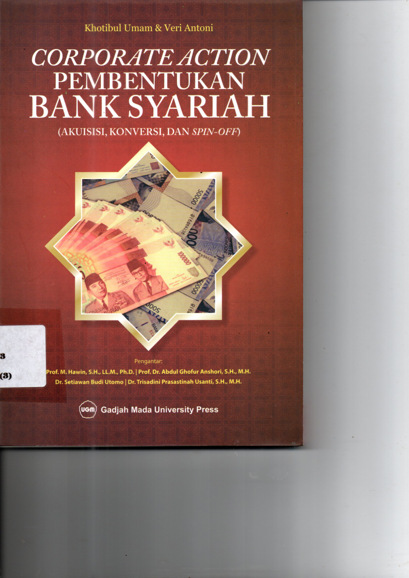 Corporate Action Pembentukan Bank Syariah (Akuisisi, Konversi, dan Spin-Off)
