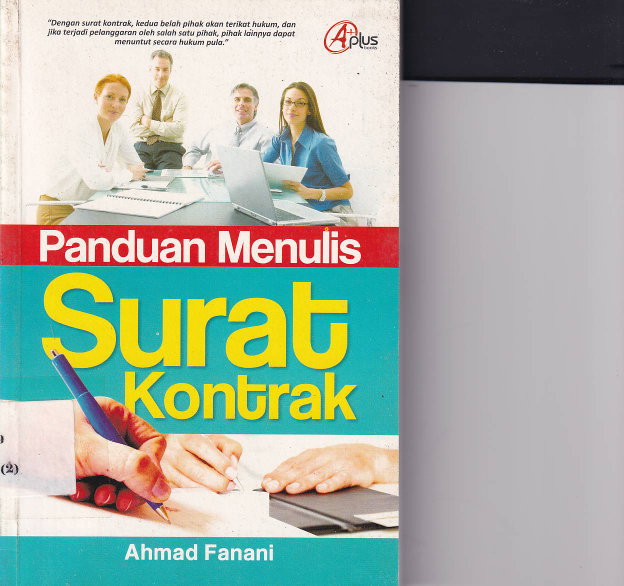 Panduan Menulis Surat Kontrak (Cet.13)