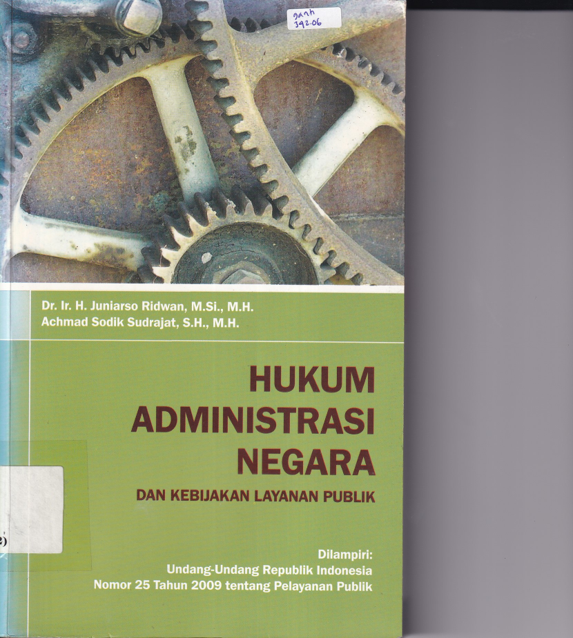 Hukum Administrasi Negara dan Kebijakan Pelayanan Publik (Cet. 4)