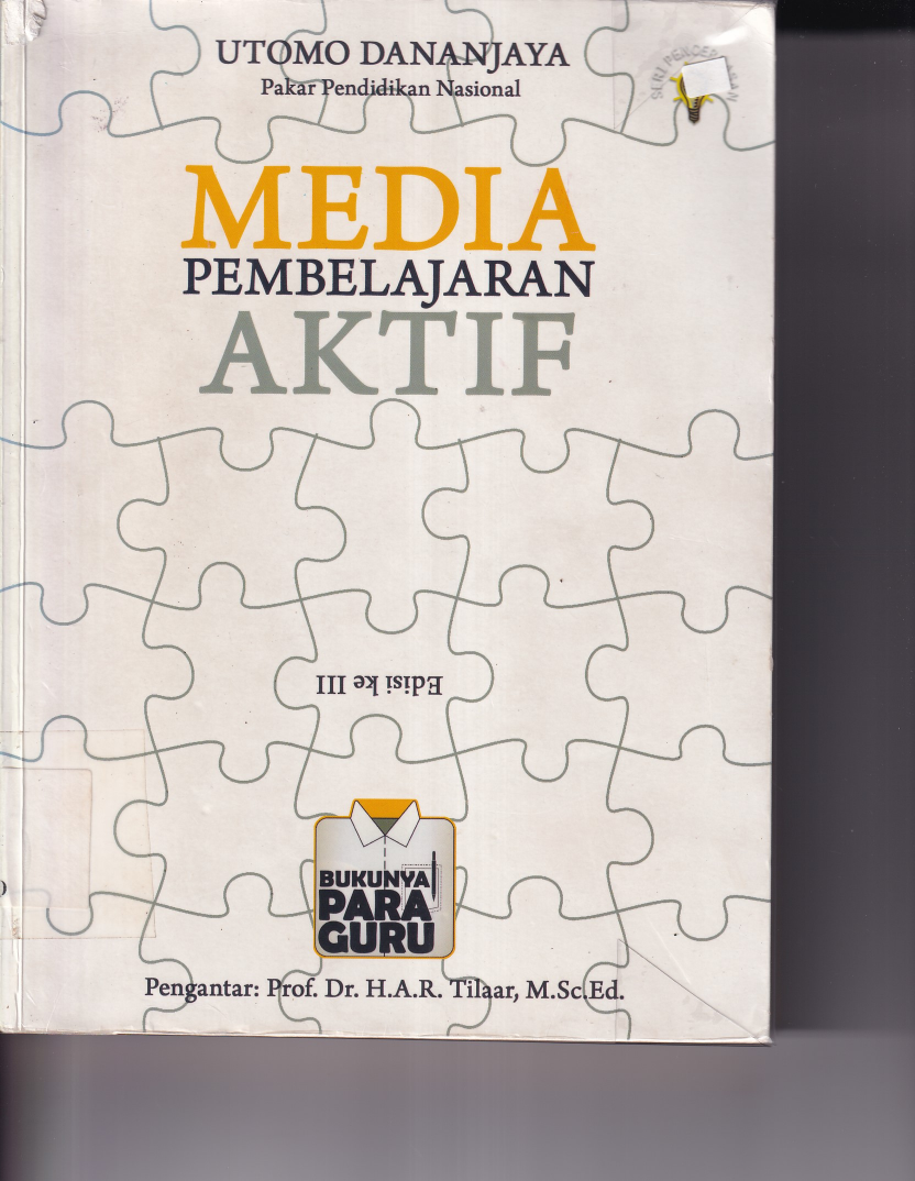 Media Pembelajaran Aktif (Ed. 3, Cet. 3)
