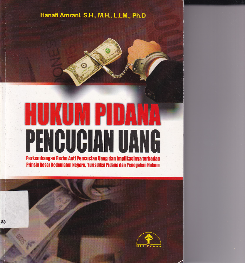 Hukum Pidana Pencucian Uang (Cet. 1)