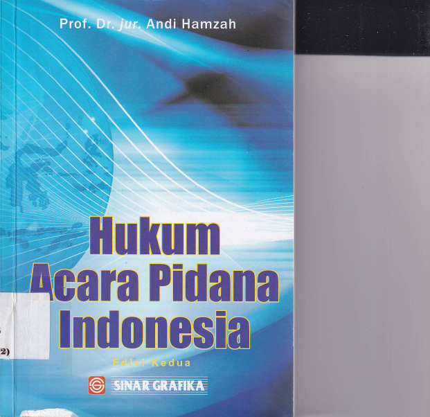 Hukum Acara Pidana Indonesia (Ed. 2, Cet. 11)