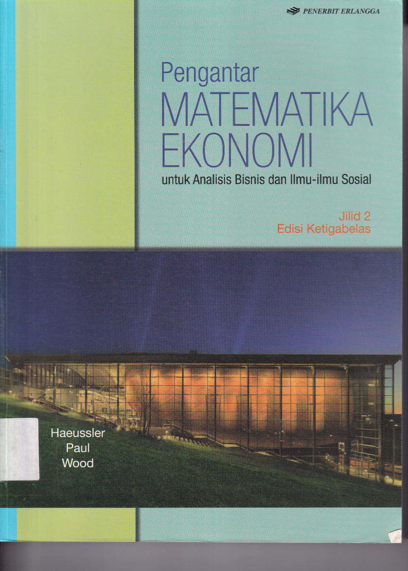 Pengantar Matematika Ekonomi untuk Analisis Bisnis dan Ilmu-ilmu Sosial (Ed. 13, Jil. 13)