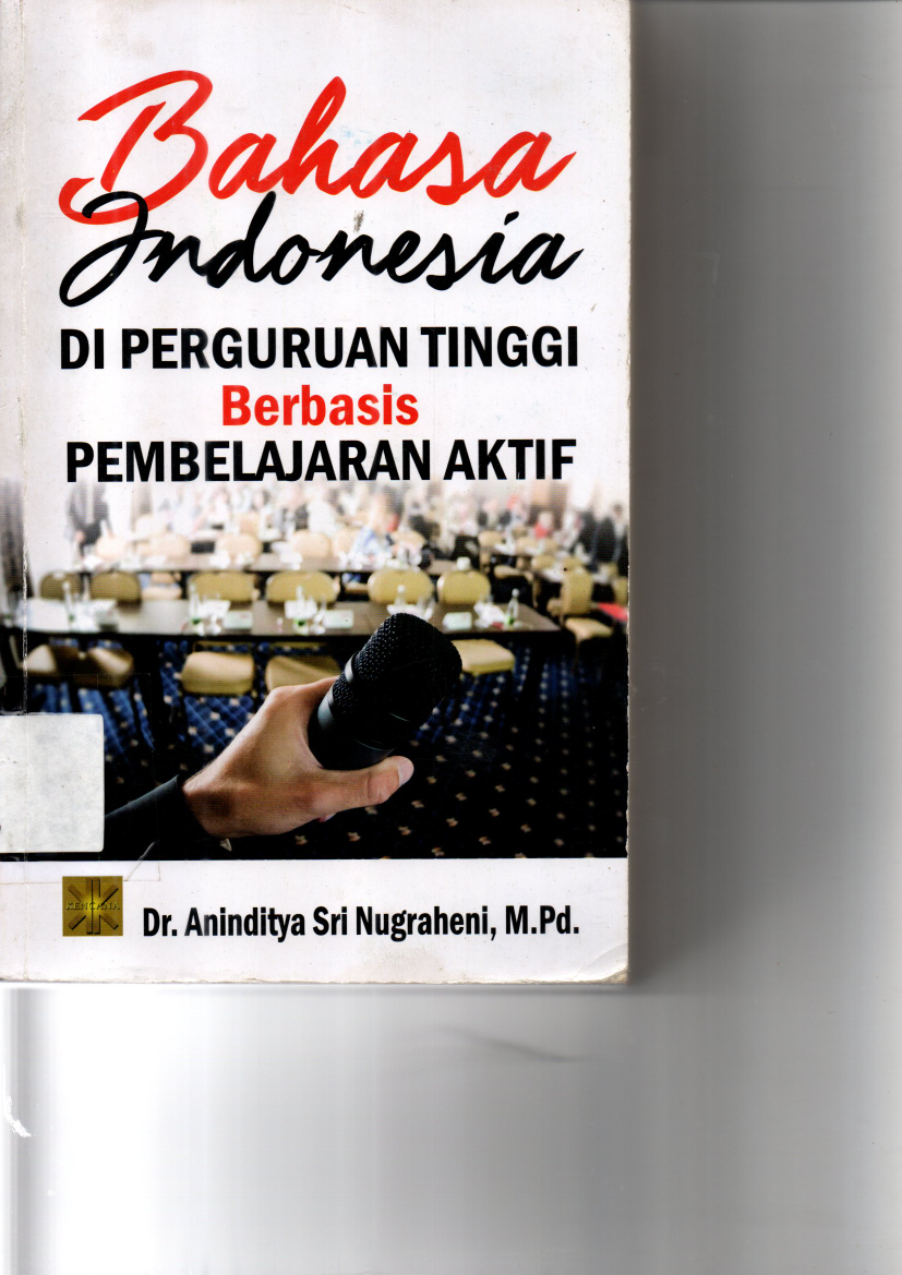 Bahasa Indonesia di Perguruan Tinggi Berbasis Pembelajaran Aktif
