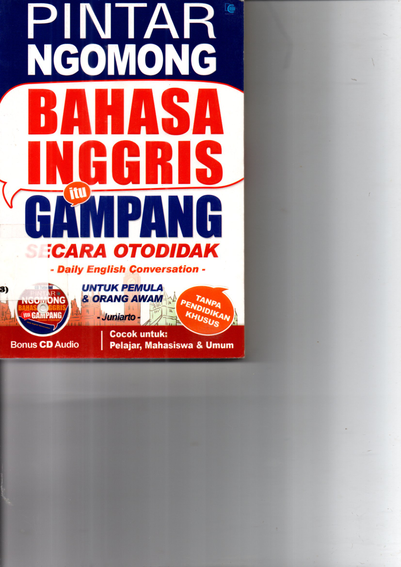 Pintar Ngomong Bahasa Inggris itu Gampang Secara Otodidak