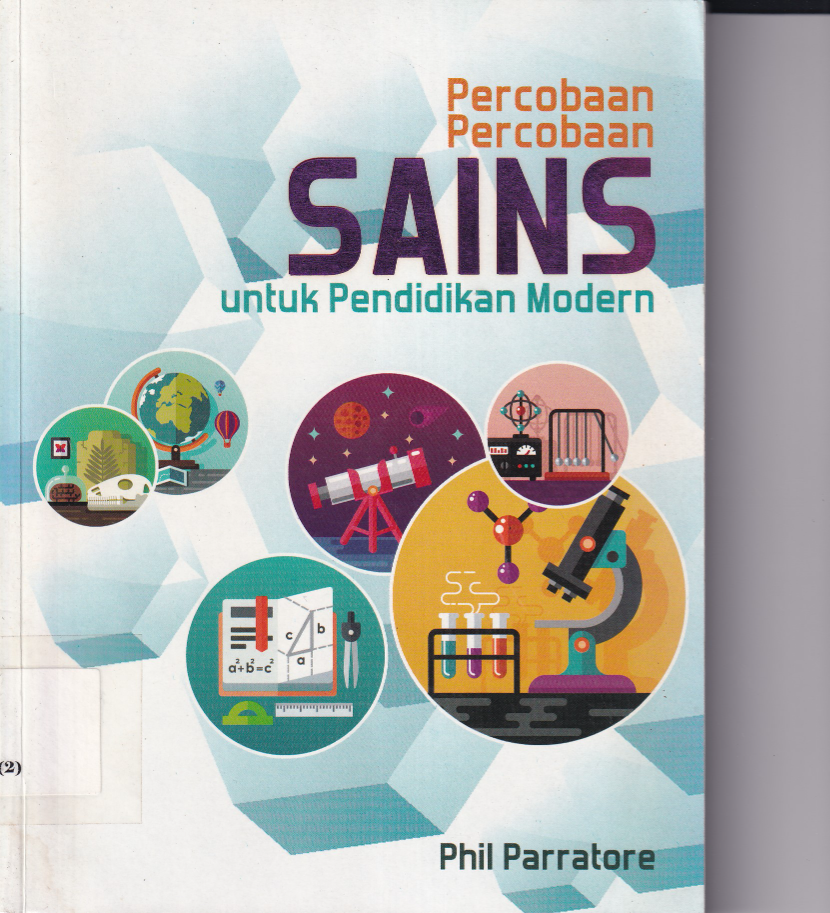Percobaan Percobaan Sains untuk Pendidikan Modern (Cet. 1)