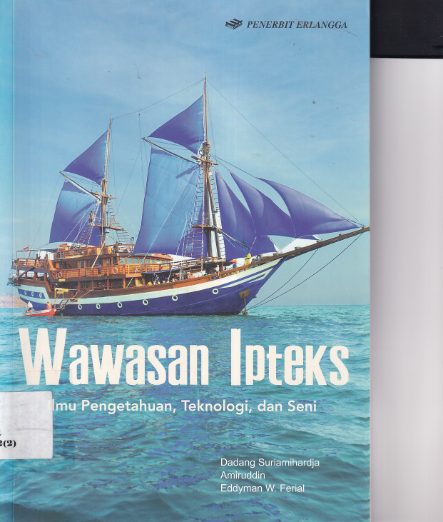 Wawasan Ipteks : Ilmu Pengetahuan, Teknologi, dan Seni