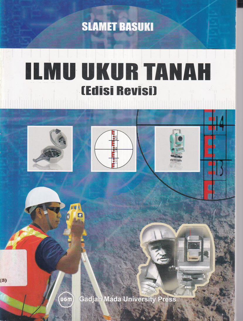 Ilmu Ukur Tanah (Ed. Rev, Cet. 4)
