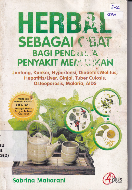 Herbal Sebagai Obat Bagi Penderita Penyakit Mematikan