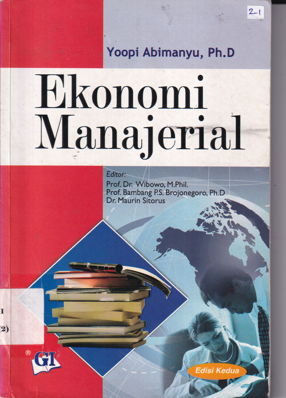 Ekonomi Manajerial (Ed.2, Cet. 1)