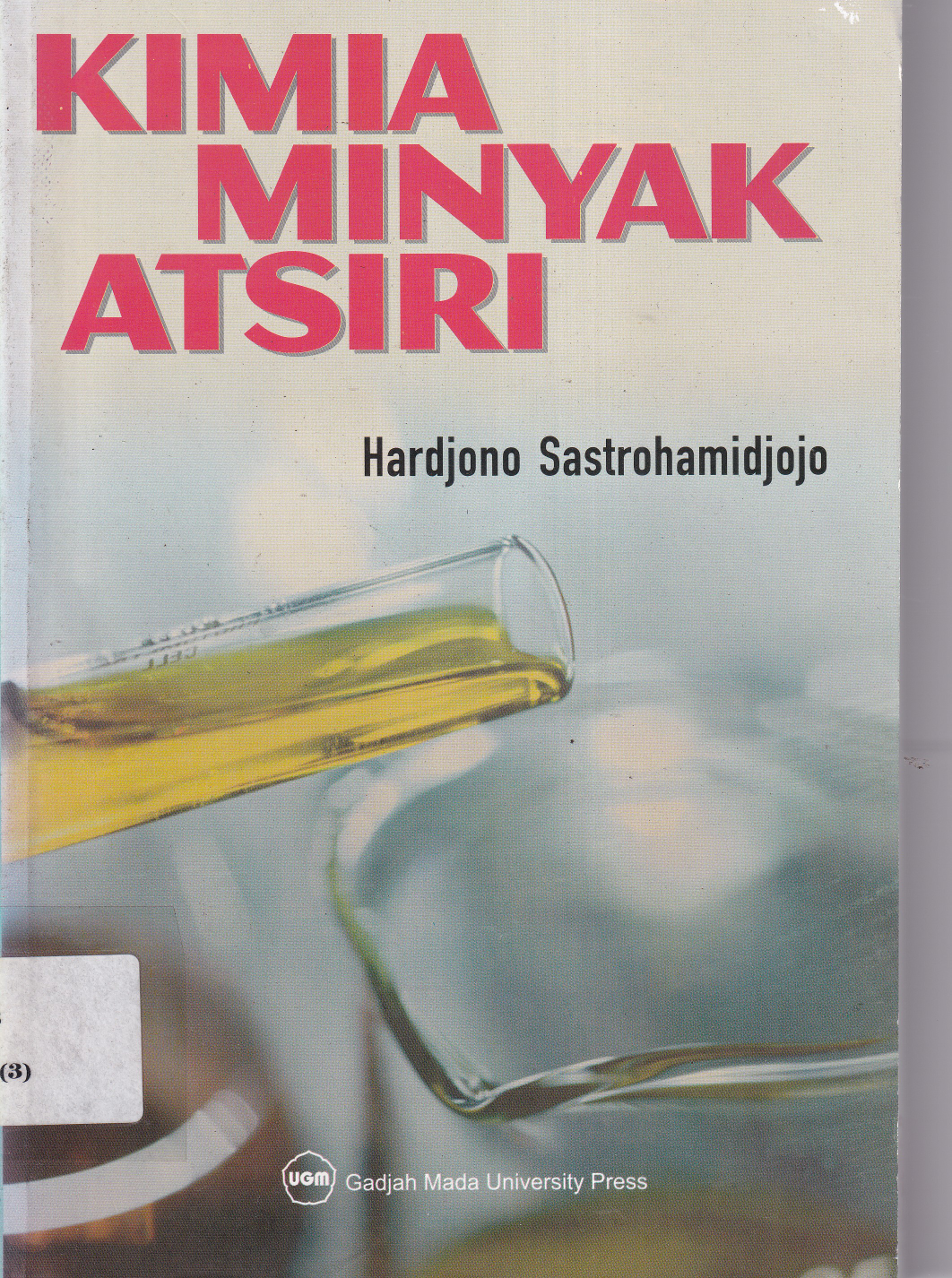 Kimia Minyak Atsiri (Cet. 2)