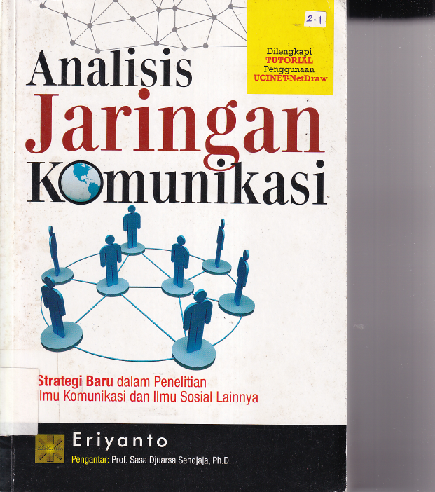 Analisis Jaringan Komunikasi (Ed. 1, Cet. 1)