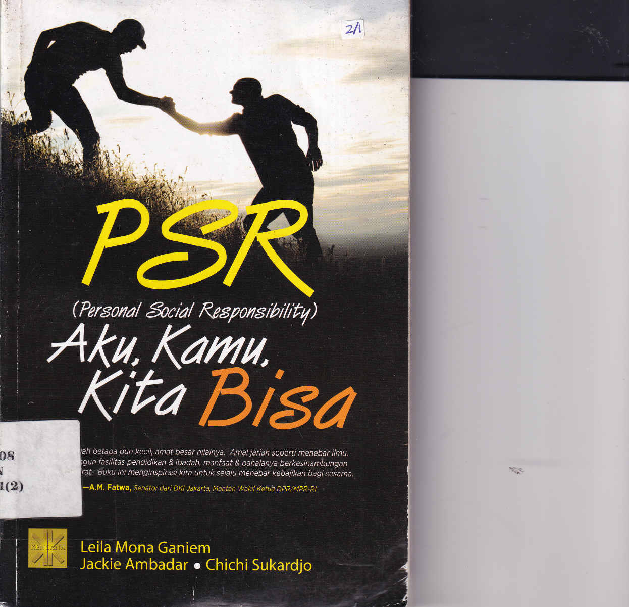 PSR (Personal Social Responsibility) Aku, Kamu Kita Bisa