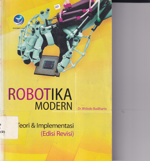 Robotika Modern: Teori dan Implementasi (Ed. Revisi)