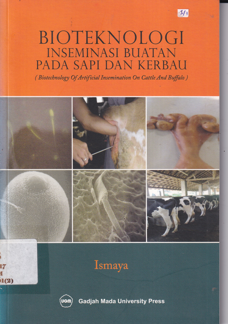 Bioteknologi Insemilasi Buatan pada Sapi dan Kerbau
