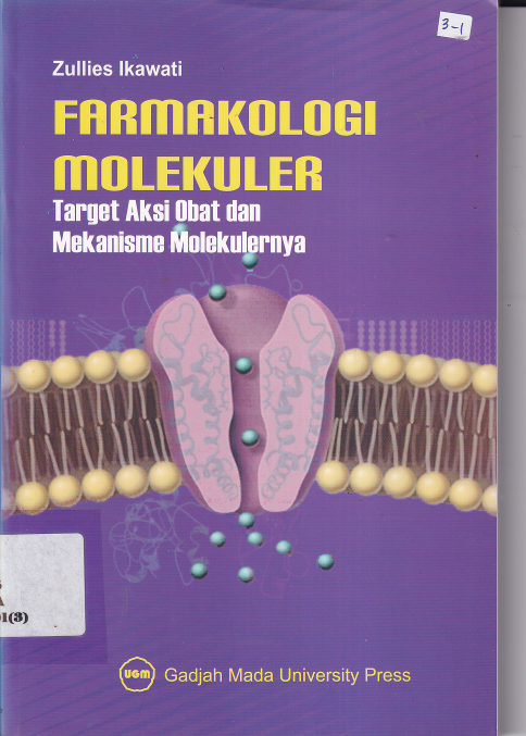Farmakologi Molekuler target Aksi Obat dan Mekanisme Molekuler
