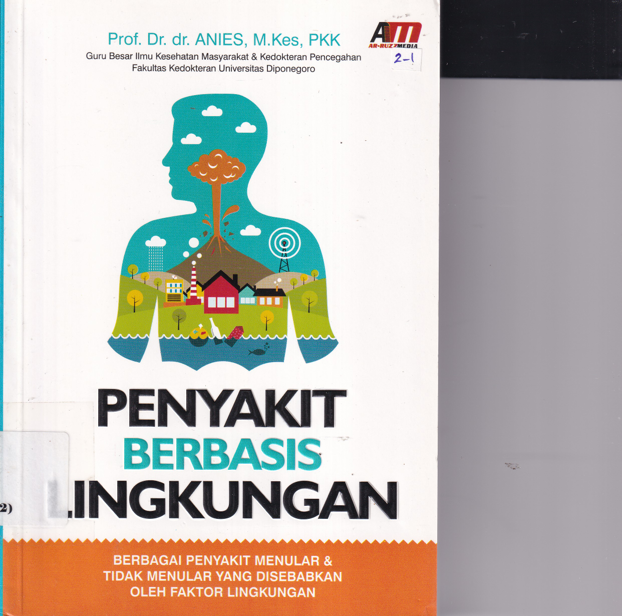 Penyakit Berbasis Lingkungan Cet. 1