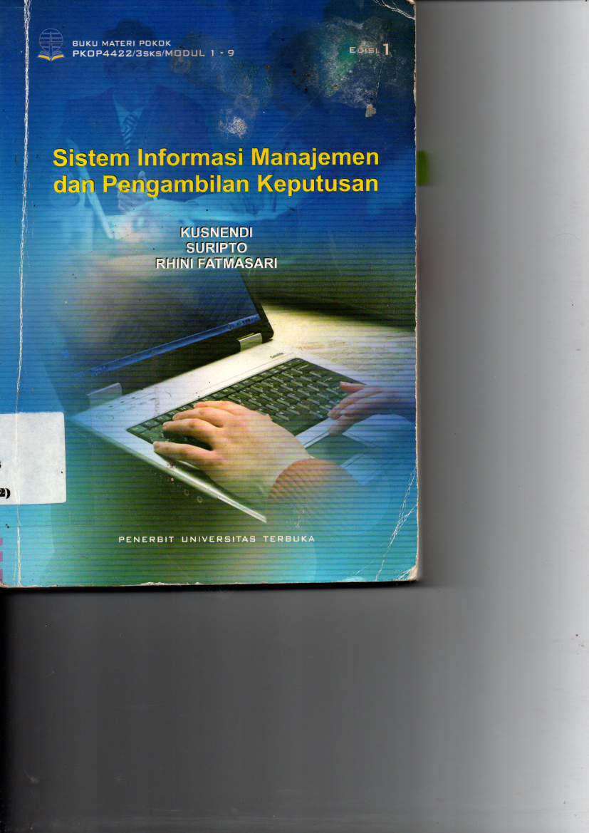 Sistem Informasi Manajemen dan Pengembalian Keputusan