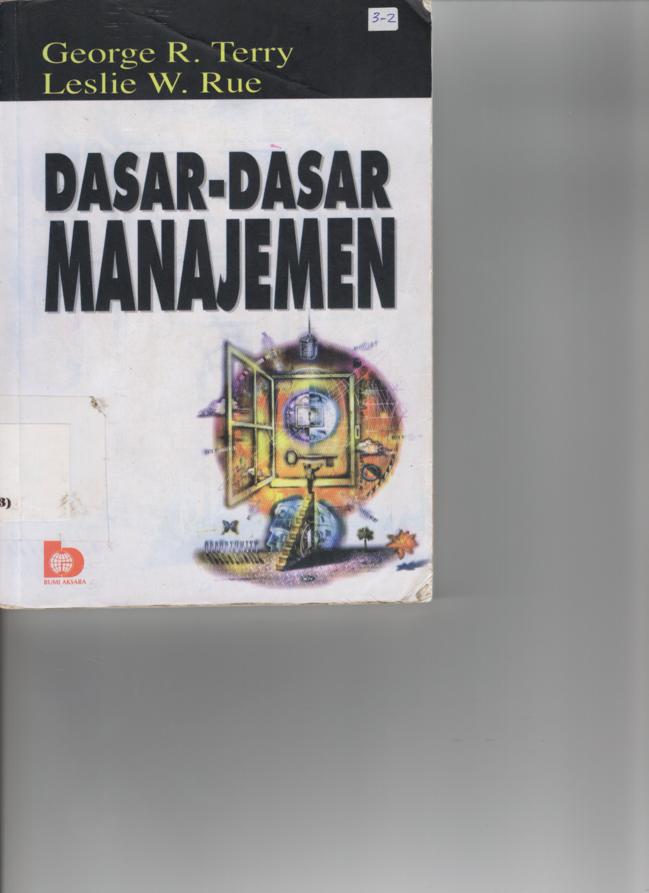 Dasar-Dasar Manajemen (Cet. 17)