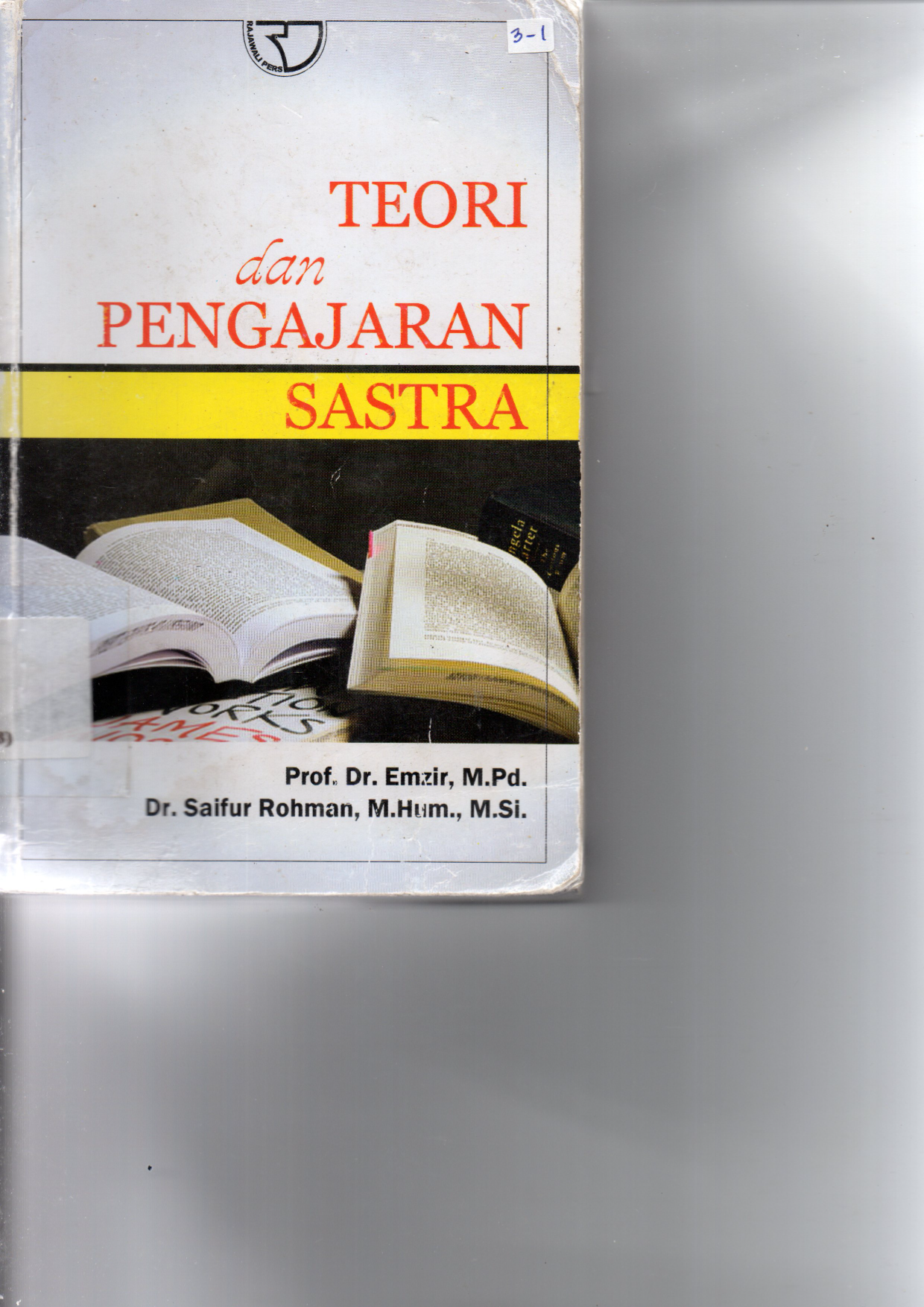 Teori dan Pengajaran Sastra cet 2
