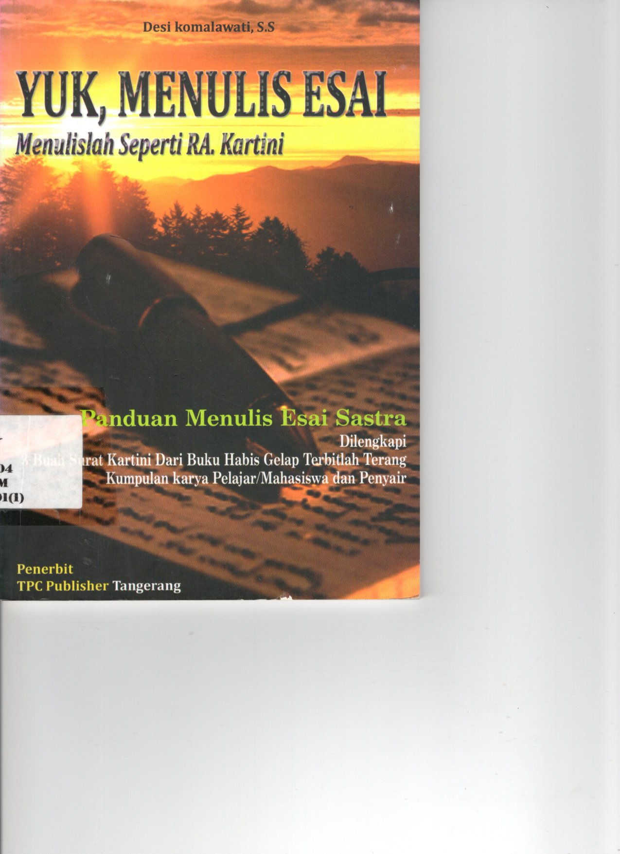 Yuk, Menulis Esai: Menulislah Seperti RA. Kartini