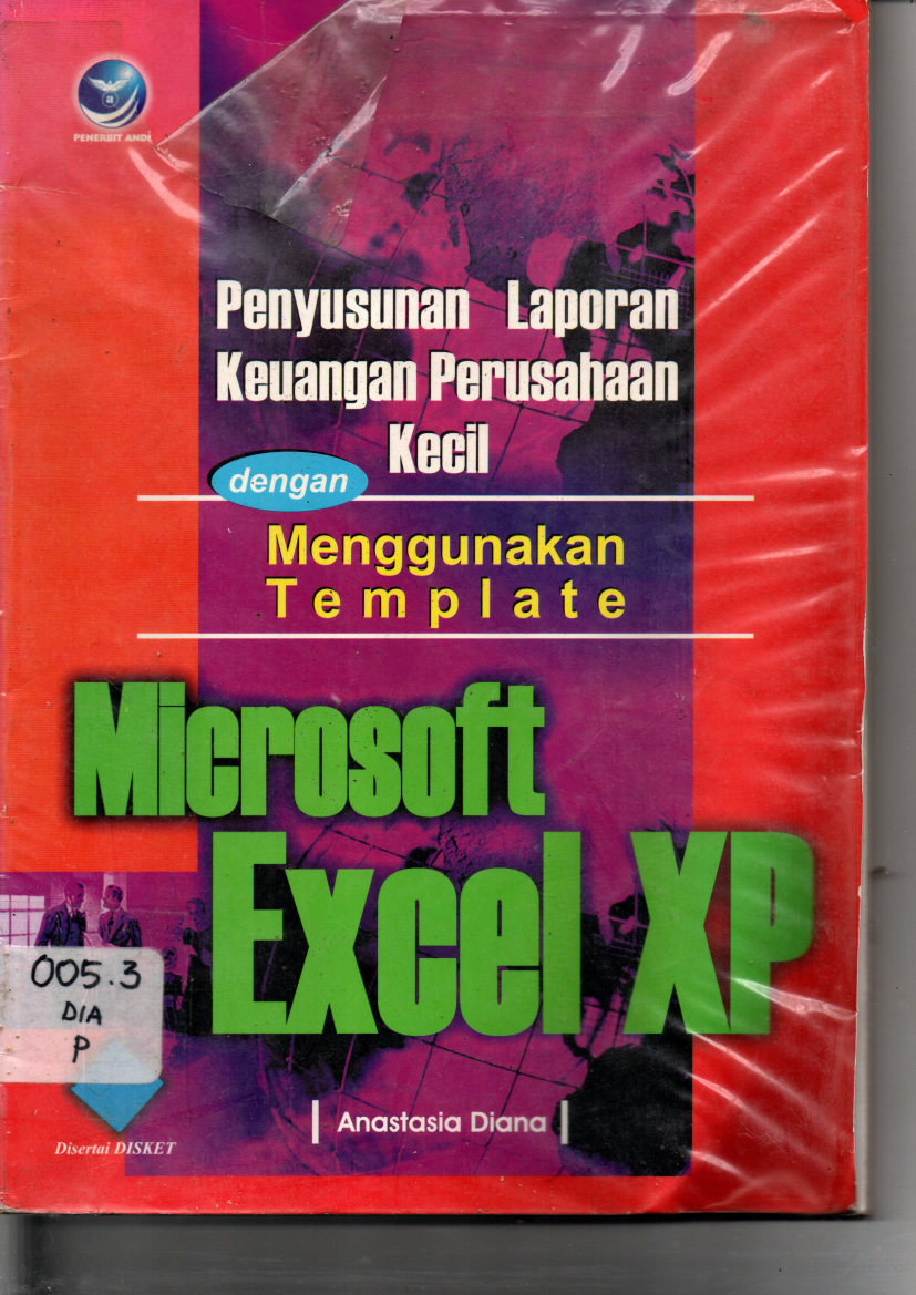 Penyusunan Laporan Keuangan Perusahaan Kecil Dengan Menggunakan Template Microsoft Excel XP