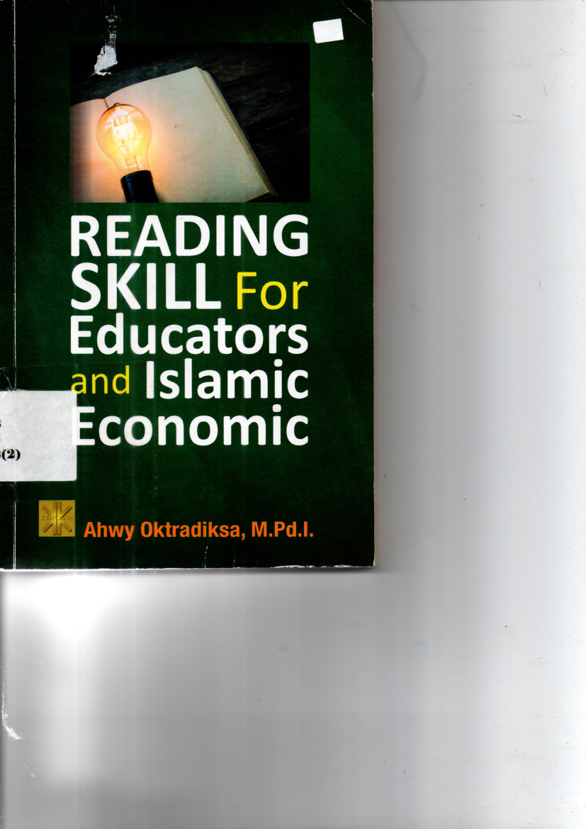 Reading Skill For Educators And Islamic Economic (Cet. 1)
