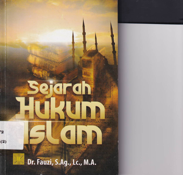 Sejarah Hukum Islam (Ed.1, Cet. 1)
