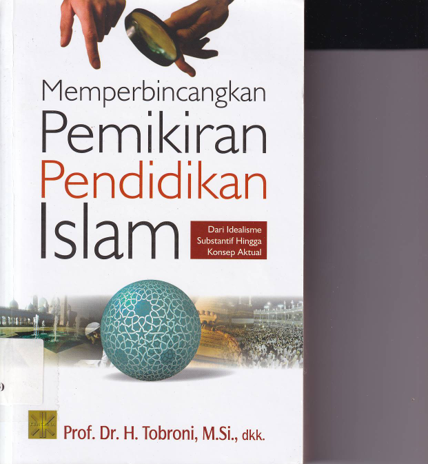 Memperbincangkan pemikiran Pendidikan Islam