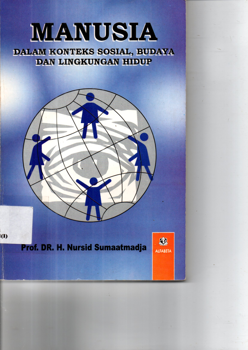 Manusia dalam Konteks Sosial, Budaya dan Lingkungan Hidup