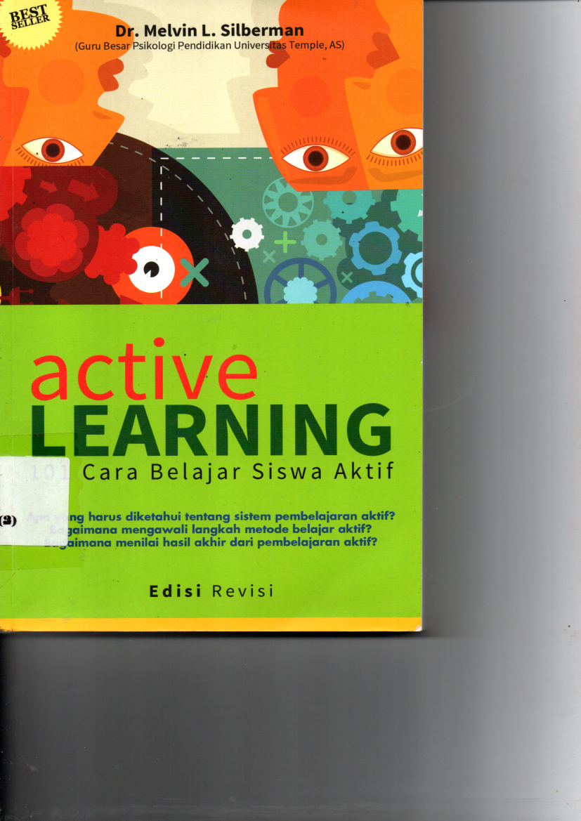 Active Learning: 101 Cara Belajar Siswa Aktif