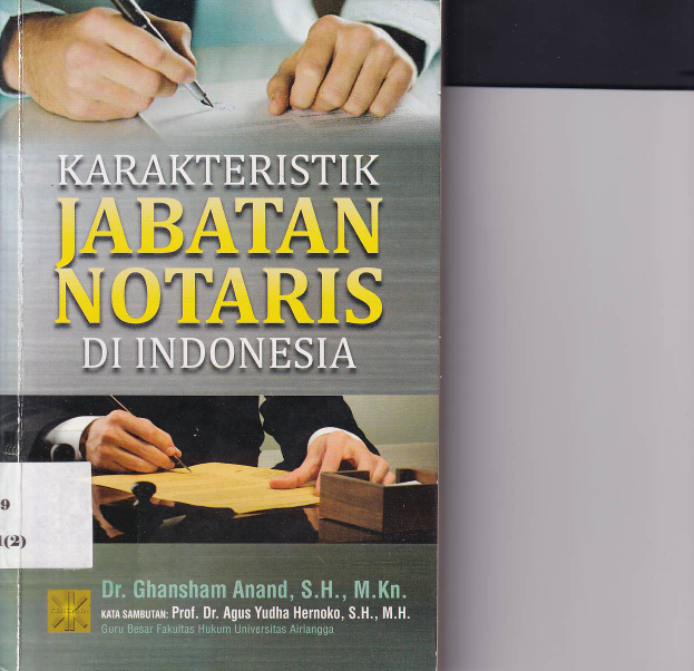 Karakterisik Jabatan Notaris Di Indonesia