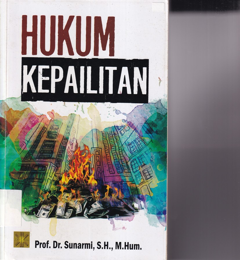 Hukum Kepailitan (Ed. 1,Cet. 1)