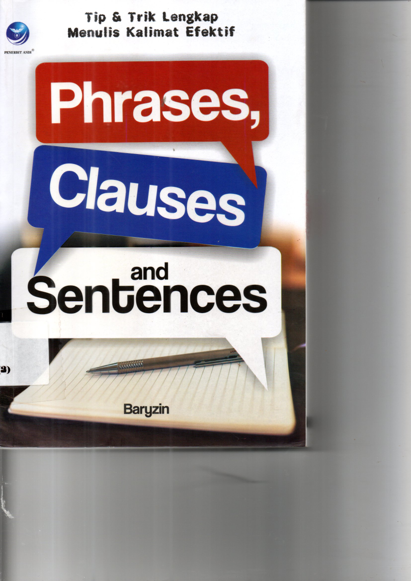 Phrase, Clauses and Sentences (Ed. 1)