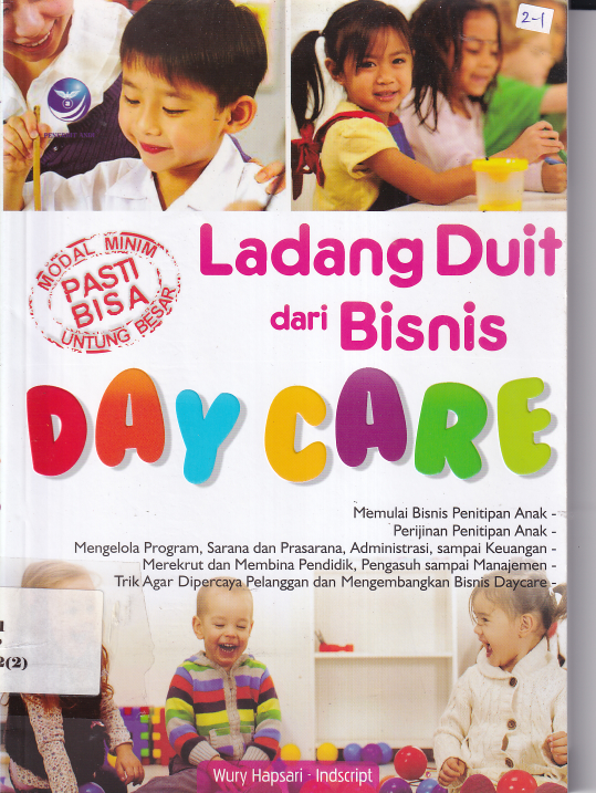 Ladang Duit Dari Bisnis Daycare