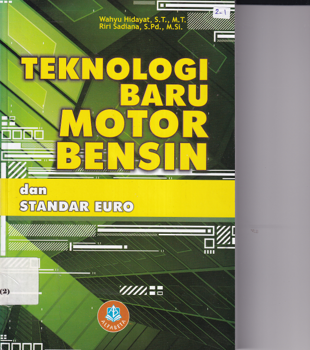 Teknologi Baru Motor Bensin dan Standar Euro Cet. 1