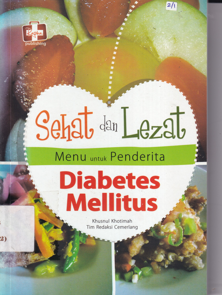 Sehat Dan Lezat Menu Untuk Penderita Diabetes Mellitus