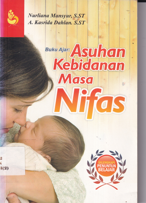 Buku Ajar: Asuhan Kebidanan Masa Nifas