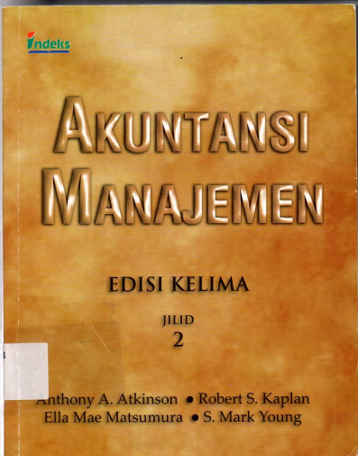Akuntansi Manajemen Edisi Kelima Jilid 2