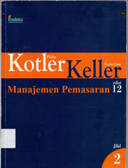 Manajemen Pemasaran Edisi 12 jilid 2