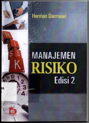 Manajemen Risiko edisi 2 Herman Darmawi 2016
