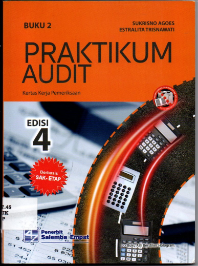 Praktikum Audit Kertas Kerja Pemeriksaan edisi 4 buku 2 Berbasis SAK - ETAP