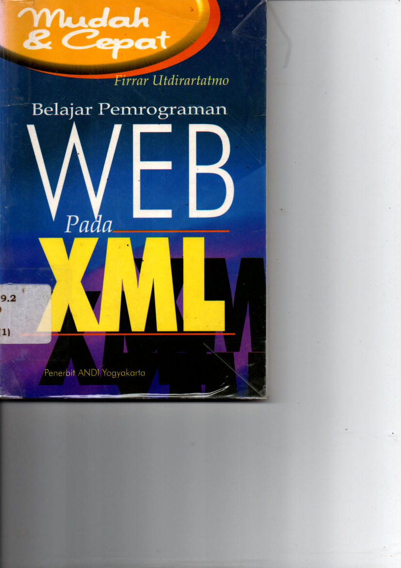 Mudah &amp; Cepat Belajar Pemrograman WEB pada XML