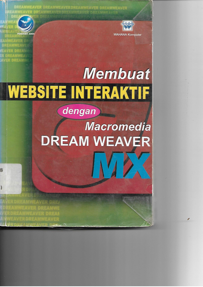 Membuat Website Interaktif dengan Macromedia Drem Weaver MX