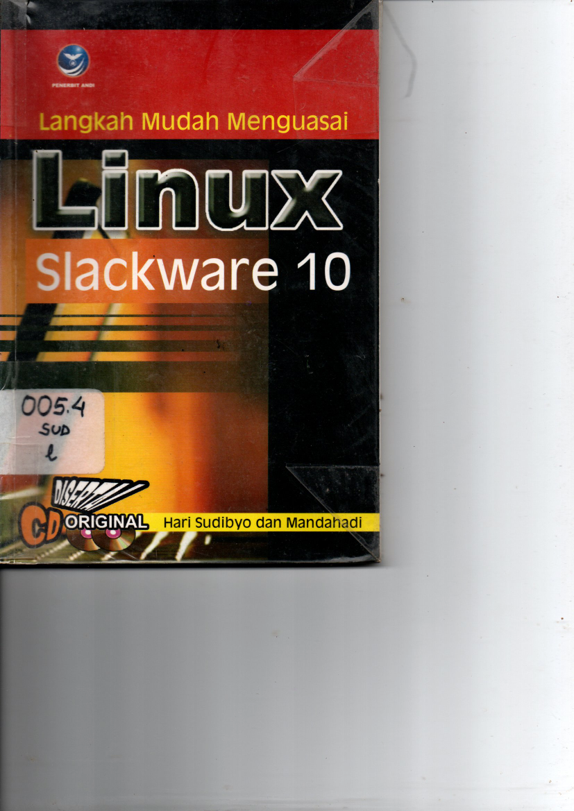 Langkah Mudah Menguasai Linux Slackware 10