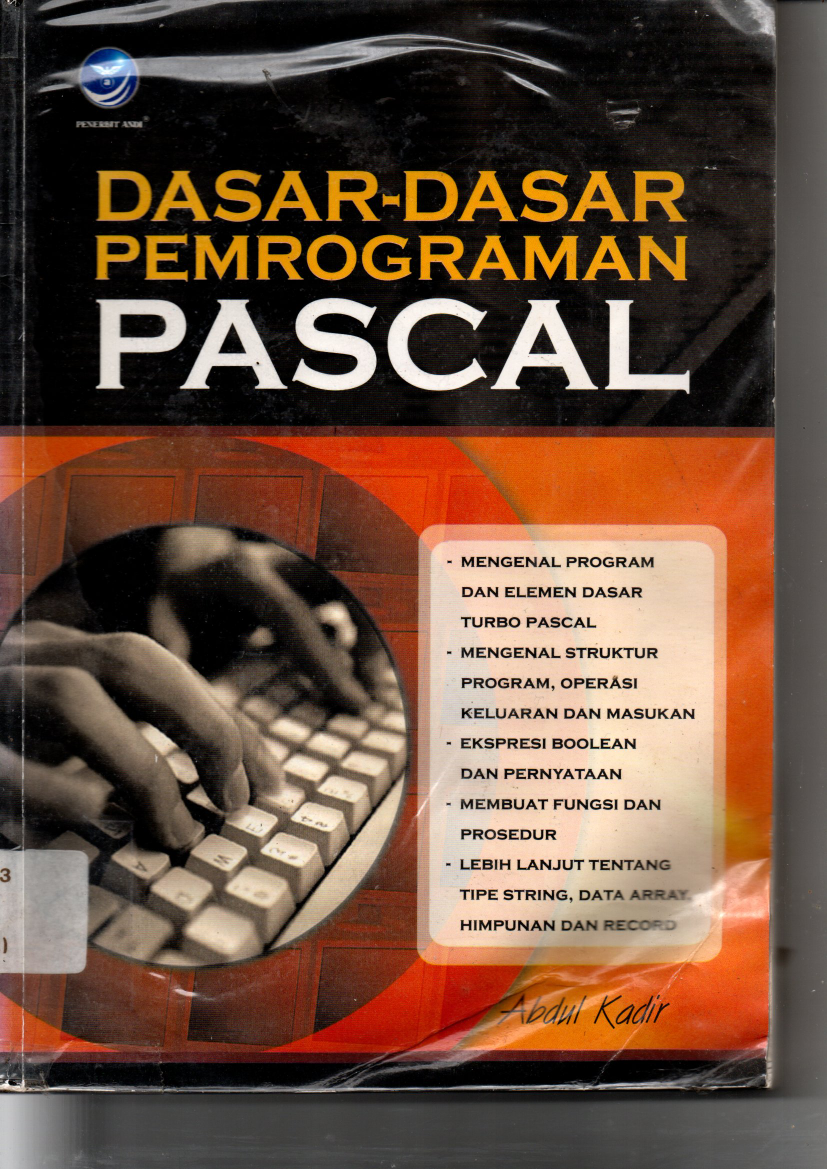 Dasar-Dasar Pemograman Pascal