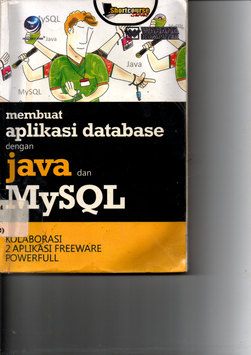 Membuat Aplikasi Database dengan Java Dan MySQL