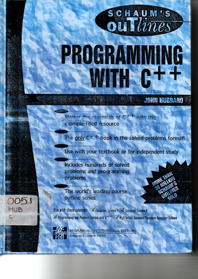 Schaum\'s Outline Of Theory and Problems: Programming With C ++