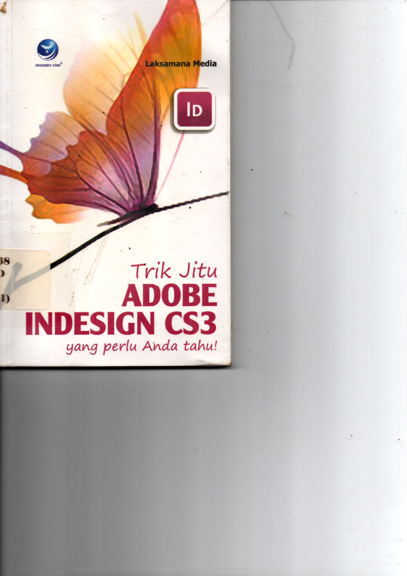 Trik Jitu Adobe Indesign CS3 Yang Perlu Anda Tahu
